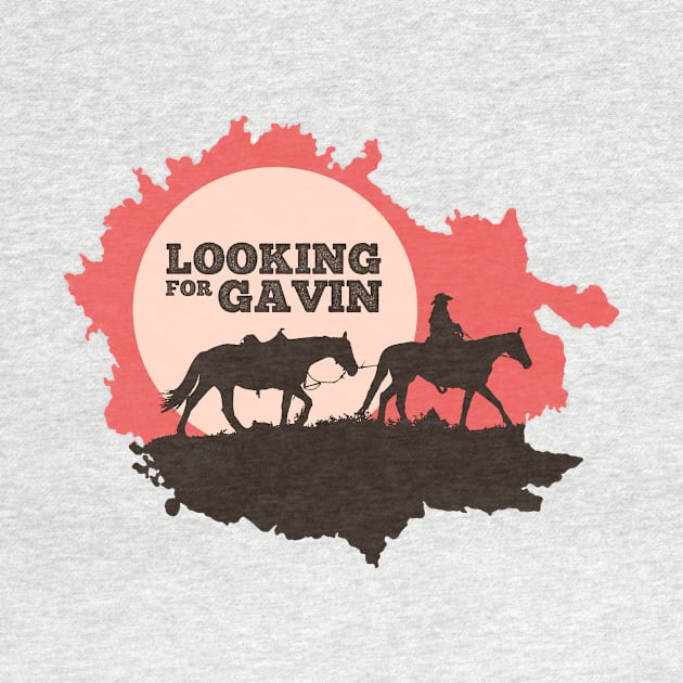 Cowboy, Looking for Gavin... by MoodyChameleon